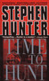 Time to Hunt by Stephen Hunter, 9780440226451