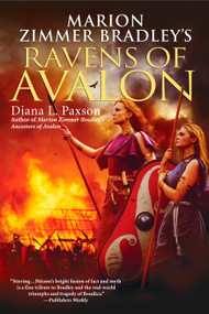 Marion Zimmer Bradley's Ravens of Avalon by Diana L. Paxson, 9780451462114