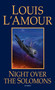 Night Over the Solomons (Stories) by Louis L'Amour, 9780553266023