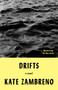 Drifts (A Novel) - 9780593087237 by Kate Zambreno, 9780593087237