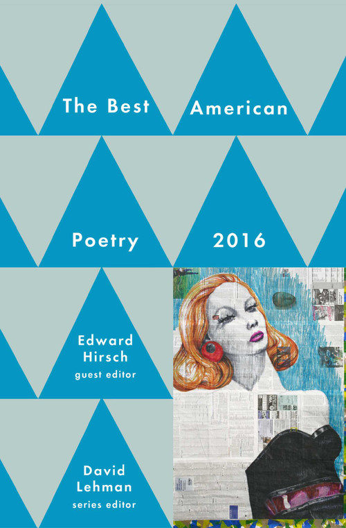 Best American Poetry 2016 by David Lehman, Edward Hirsch, 9781501127564