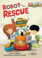 Robot to the Rescue by Kay Lawrence, Sergio De Georgi, 9781575659879