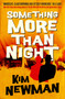 Something More Than Night by Kim Newman, 9781789097719
