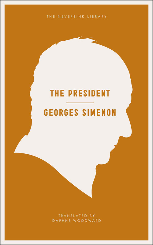 The President by Georges Simenon, Daphne Woodward, 9781935554622