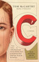 C by Tom McCarthy, 9780307388216