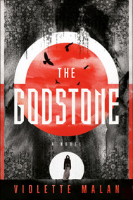 The Godstone by Violette Malan, 9780756416270
