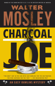 Charcoal Joe (An Easy Rawlins Mystery) by Walter Mosley, 9780804172103