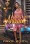 Addicted to You by Porscha Sterling, 9781496726094