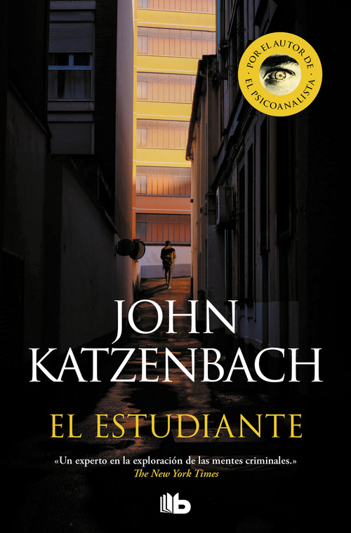 El estudiante / The Student (Spanish Edition) by John Katzenbach, 9788413142203