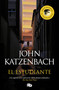 El estudiante / The Student (Spanish Edition) by John Katzenbach, 9788413142203