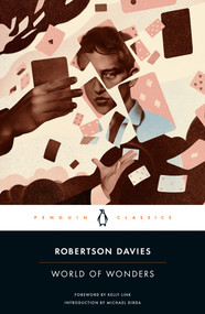 World of Wonders by Robertson Davies, Kelly Link, Michael Dirda, 9780143039143