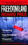 Freedomland (A Novel) by Richard Price, 9780385335133
