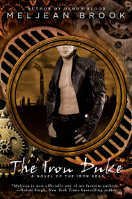 The Iron Duke by Meljean Brook, 9780425236673