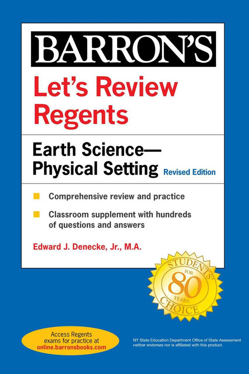 Let's Review Regents: Earth Science--Physical Setting Revised Edition by Edward J. Denecke, 9781506264646