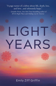 Light Years by Emily Ziff Griffin, 9781507200056