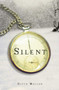 Silent by David Mellon, 9781507201688