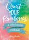 Count Your Rainbows (A Gratitude Journal) by Jenny Mecher, 9781507207260