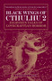 Black Wings of Cthulhu (Volume Two) by S.T. Joshi, Caitlin R. Kiernan, 9780857687845