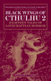 Black Wings of Cthulhu (Volume Two) (Tales of Lovecraftian Horror) by S.T. Joshi, Caitlin R. Kiernan, 9780857687845