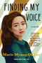 Finding My Voice - 9781641292900 by Marie Myung-Ok Lee, 9781641292900