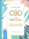 The Little Book of CBD for Self-Care (175+ Ways to Soothe, Support, & Restore Yourself with CBD) by Sophie Saint Thomas, 9781507213636
