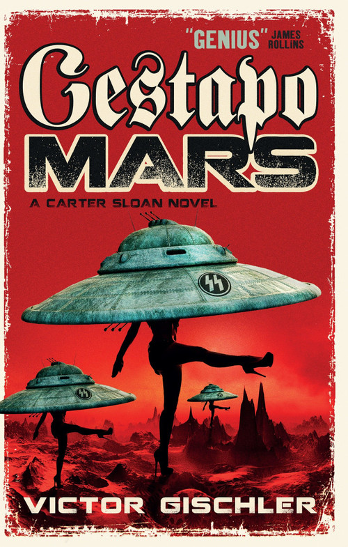 Gestapo Mars by Victor Gischler, 9781783297351