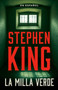 La milla verde by Stephen King, 9781984898746