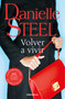 Volver a vivir / Fall from Grace (Spanish Edition) - 9788466352208 by Danielle Steel, 9788466352208