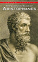 Complete Plays of Aristophanes by Aristophanes, 9780553213430