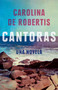 Cantoras (Spanish Edition) by Carolina De Robertis, 9780593082454