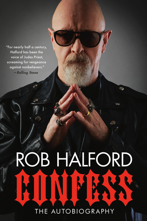 Confess (The Autobiography) - 9780306874932 by Rob Halford, 9780306874932