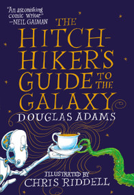 The Hitchhiker's Guide to the Galaxy: The Illustrated Edition by Douglas Adams, 9780593359440