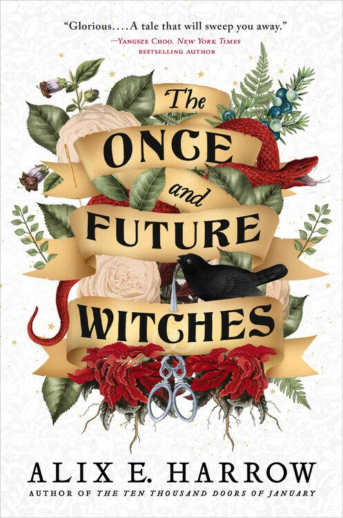 The Once and Future Witches - 9780316422017 by Alix E. Harrow, 9780316422017