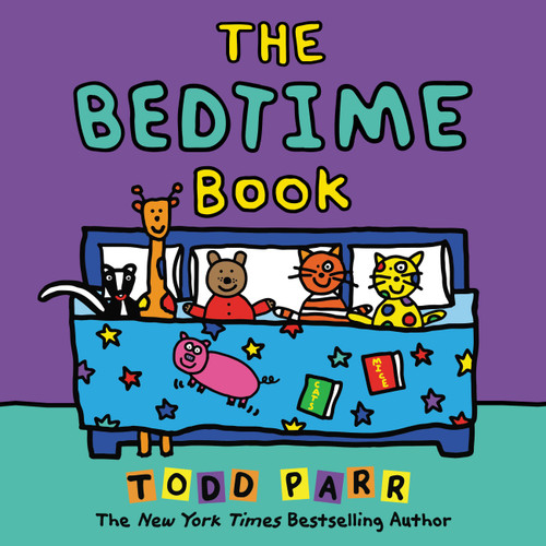 The Bedtime Book - 9780316428002 by Todd Parr, 9780316428002