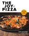 The Joy of Pizza (Everything You Need to Know) by Dan Richer, Katie Parla, 9780316462419