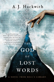 The God of Lost Words by A. J. Hackwith, 9781984806413