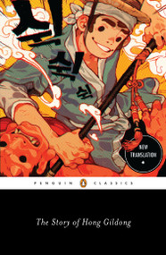 The Story of Hong Gildong by Minsoo Kang, Minsoo Kang, Minsoo Kang, 9780143107699