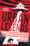 Urban Legends (Bizarre Tales You Won't Believe) by James Proud, 9781510733152