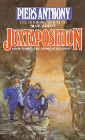 Juxtaposition by Piers Anthony, 9780345349347