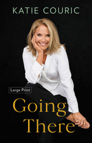 Going There by Katie Couric, 9780316593311
