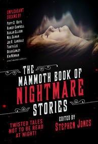 The Mammoth Book of Nightmare Stories (Twisted Tales Not to Be Read at Night!) by Stephen Jones, 9781510736443