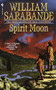 Spirit Moon (The First Americans Series) by William Sarabande, 9780553579093