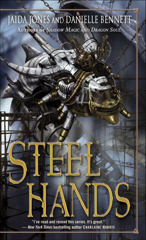 Steelhands by Jaida Jones, Danielle Bennett, 9780553593051