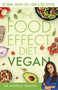 The Food Effect Diet: Vegan (Eat More, Weigh Less, Look & Feel Better) by Dr. Michelle Braude, 9780349424682