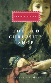 The Old Curiosity Shop (Introduction by Peter Washington) - 9780679443735 by Charles Dickens, Peter Washington, 9780679443735
