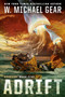 Adrift - 9780756417161 by W. Michael Gear, 9780756417161
