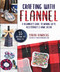 Crafting with Flannel (A Beginner's Guide to Making Gifts, Accessories & Home Décor) by Sarah Ramberg, 9781510756175