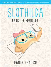 Slothilda (Living the Sloth Life) - 9781510757998 by Dante Fabiero, 9781510757998