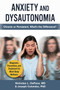 Anxiety and Dysautonomia (Do I Have POTS or Autonomic Dysfunction?) by Nicholas L. DePace, Joseph Colombo, 9781510760905