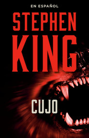 Cujo (Spanish Edition) by Stephen King, 9781984898784